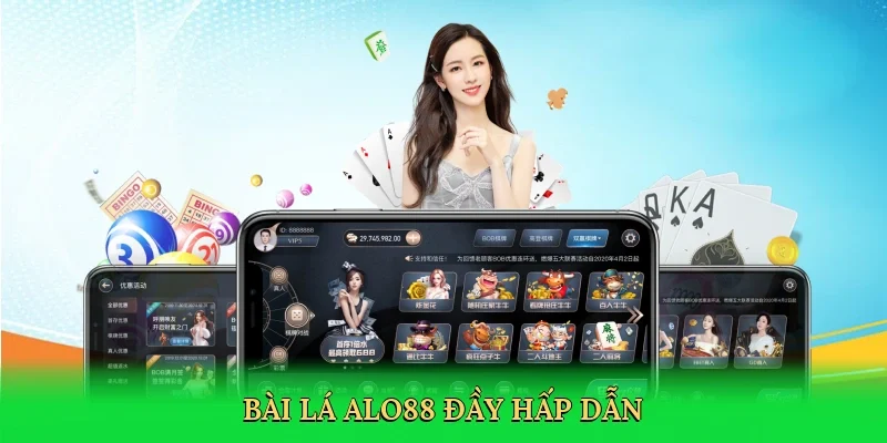 Bài lá ALO88 đầy hấp dẫn