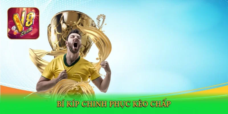 bi-kip-chinh-phuc-keo-chap-4