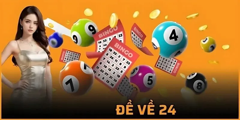 Những lưu ý quan trọng trong quá trình soi cầu khi đề về 24