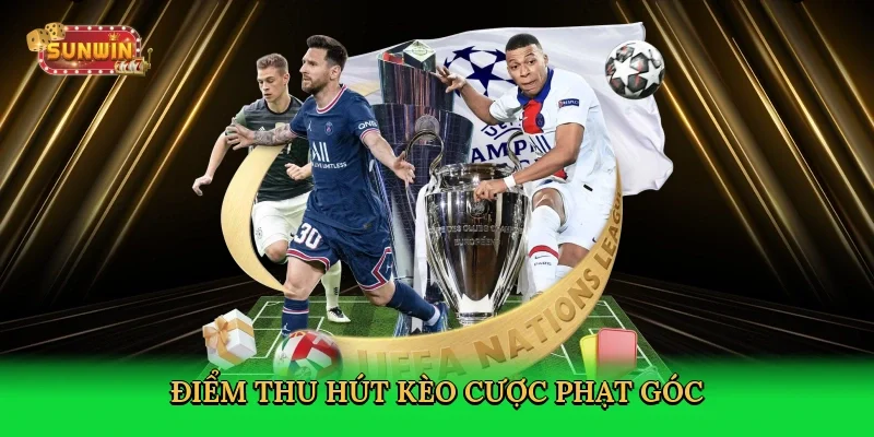 diem-thu-hut-keo-cuoc-phat-goc-3