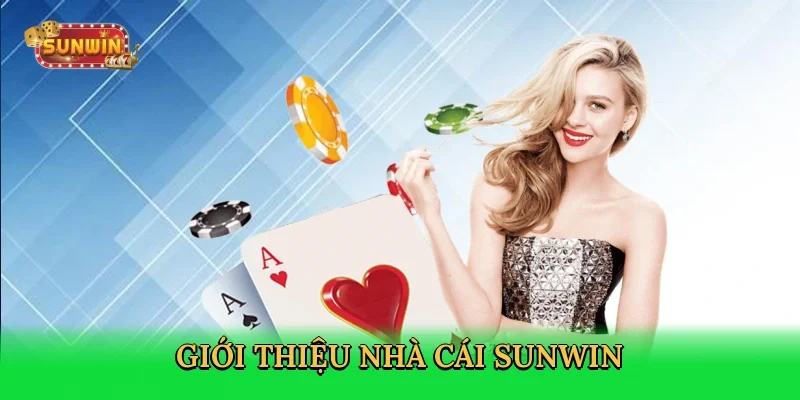 gioi-thieu-nha-cai-sunwin