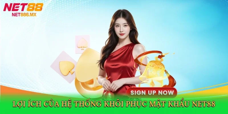 loi-ich-cua-he-thong-khoi-phuc-mat-khau-net88-3