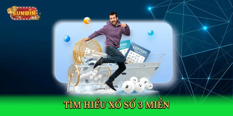 tim-hieu-xo-so-3-mien-2