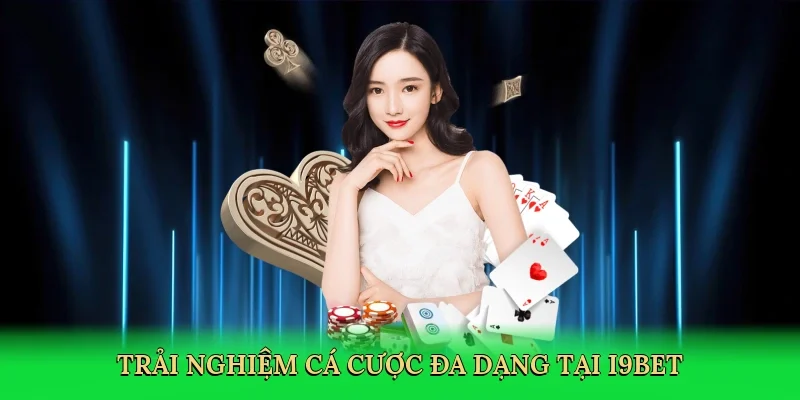 Trải nghiệm cá cược đa dạng tại i9bet